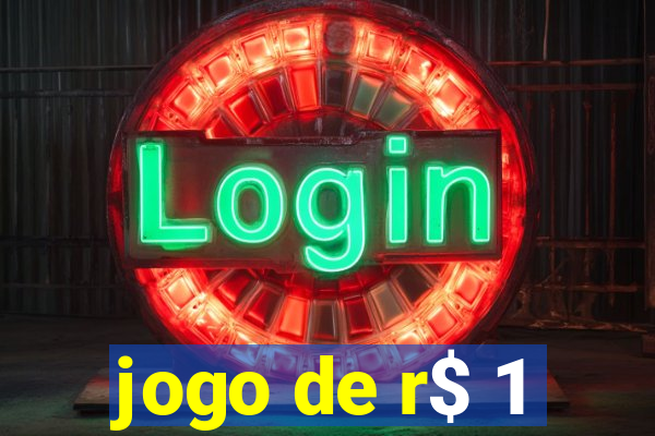 jogo de r$ 1